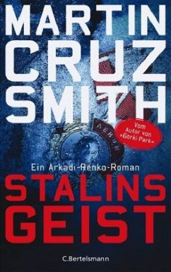 Stalins Geist / Arkadi Renko Bd.6 - Smith, Martin Cruz