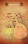 Fig Leaves and Skin Tunics - Brown, Edna C.