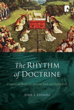 The Rhythm of Doctrine - Colwell, John E