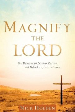 Magnify the Lord - Holden, Nick