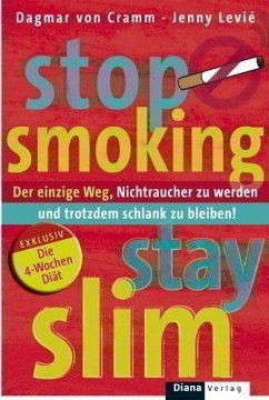 Stop Smoking - Stay Slim - Cramm, Dagmar von;Levié, Jenny