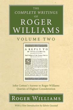 The Complete Writings of Roger Williams, Volume 2 - Williams, Roger; Gaustad, Edwin