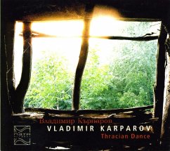 Thracian Dance - Karparov,Vladimir