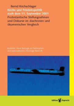 Cover Kirche und Friedenspolitik nach dem 11. September 2001