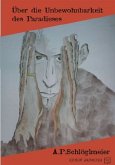 Über die Unbewohnbarkeit des Paradieses