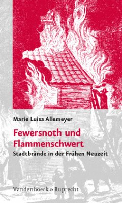 Fewersnoth und Flammenschwert - Allemeyer, Marie Luisa
