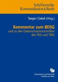 Kommentar zum BDSG und zu den Datenschutzvorschriften des TKG und TMG