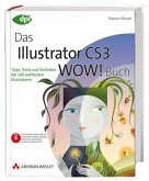 Das Illustrator CS3 WOW! Buch, m. CD-ROM