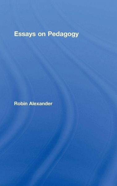 Essays on Pedagogy Essays on Pedagogy