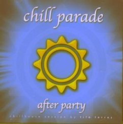 Chill Parade - After Party - Chill Parade After Party