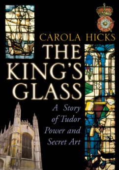 The King's Glass - Hicks, Carola