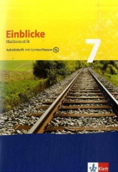 Einblicke Mathematik 7. Ausgabe für Schleswig-Holstein, Niedersachsen, Nordrhein-Westfalen, Hessen, Rheinland-Pfalz, Baden-Württemberg, m. 1 CD-ROM / Einblicke Mathematik, Arbeitshefte, Neubearbeitung