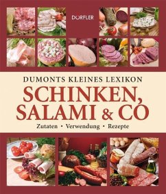 DuMonts kleines Lexikon Schinken, Salami & Co - Wehmeyer, Tatjana;Pehle, Tobias