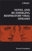 Novel and Re-Emerging Respiratory Viral Diseases