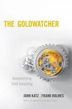 The Goldwatcher - Katz, John;Holmes, Frank