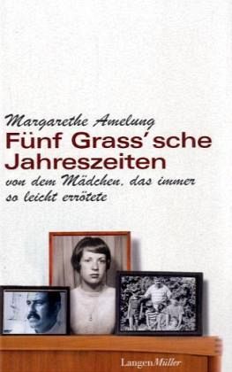 Fünf Grass'sche Jahreszeiten Fünf Grass'sche Jahreszeiten