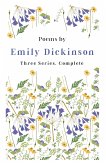 Poems by Emily Dickinson - Three Series, Complete