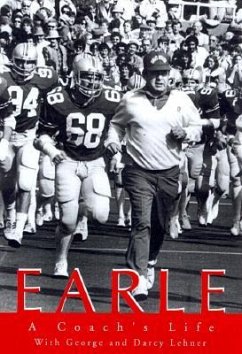 Earle: A Coach's Story - Lehrner, George; Lehrner, Darcy