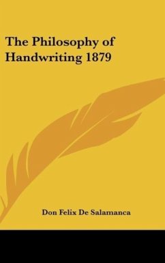 The Philosophy of Handwriting 1879 - De Salamanca, Don Felix