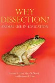 Why Dissection? Animal Use in Education