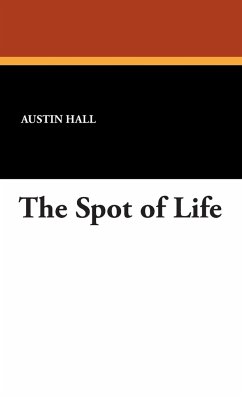 The Spot of Life - Hall, Austin