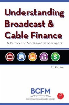 Understanding Broadcast and Cable Finance - Broadcast Cable Financial Mana