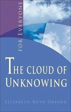 The Cloud of Unknowing for Everyone