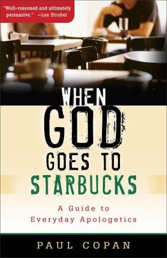 When God Goes to Starbucks - Copan, Paul