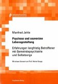 Psychose und souveräne Lebensgestaltung