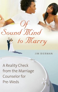 Of Sound Mind to Marry - Bierman, Jim