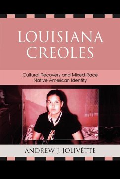 Louisiana Creoles - Jolivétte, Andrew J.; Allen, Paula Gunn