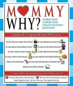 Mommy Why Collection: Stories That Answer Your Child's Toughest Questions - Various