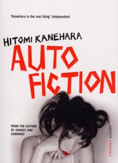 Autofiction - Kanehara, Hitomi