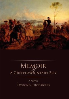 Memoir of a Green Mountain Boy - Rodrigues, Raymond