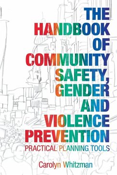 Cover The Handbook of Community Safety Gender and Violence Prevention