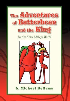 The Adventures of Butterbean and the King