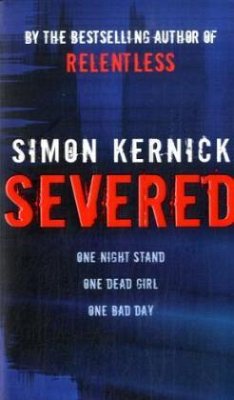 Severed - Kernick, Simon