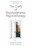 The Craft of Psychodynamic Psychotherapy