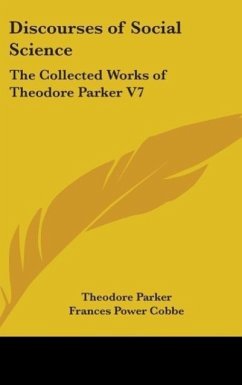 Discourses of Social Science - Parker, Theodore