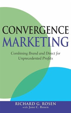 Convergence Marketing - Rosen, Richard