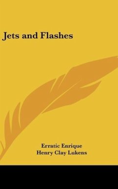 Jets and Flashes - Enrique, Erratic; Lukens, Henry Clay