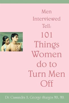 Men Interviewed Tell - George Sturges, Cassandra A