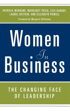 Women in Business - Werhane, Patricia; Posig, Margaret; Gundry, Lisa