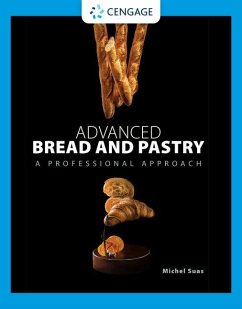 Advanced Bread and Pastry - Suas, Michel