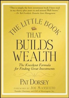 The Little Book That Builds Wealth - Dorsey, Pat