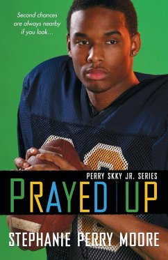 Prayed Up - Perry Moore, Stephanie