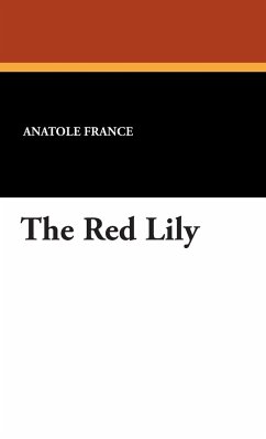 The Red Lily - France, Anatole