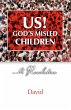 Us! God's Misled Children - Bild 1