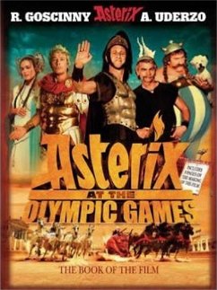 Asterix at The Olympic Games: The Book of the Film - Goscinny, Rene