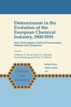 Determinants in the Evolution of the European Chemical Industry, 1900¿1939 - Travis